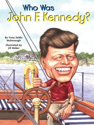 cover image of Who Was John F. Kennedy?